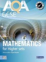 Aqa Gcse Mathematics For Higher Sets Student Book (Gcse Maths Aqa 2010) - Glyn Payne, Ian Robinson, Fiona C. Mapp, Harry Smith, Greg Byrd, Catherine Roe, Avnee Morjaria, Crawford Craig, Gwenllian Burns, Lynn Bryd