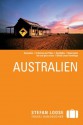 Stefan Loose Reiseführer Australien (German Edition) - Anne Dehne, Corinna Melville