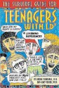 The Survival Guide for Teenagers with LD: Learning Differences - Rhoda Cummings, Gary Fisher, Pamela Espeland