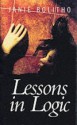 Lessons In Logic - Janie Bolitho