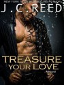 Treasure Your Love - J.C. Reed, Romy Nordlinger