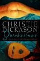 Quicksilver - Christie Dickason