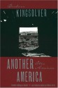 Another America/Otra America - Barbara Kingsolver, Rebecca Cartes, Margaret Randall