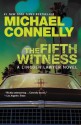 The Fifth Witness (A Lincoln Lawyer Novel) - Michael Connelly