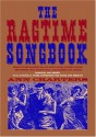 The Ragtime Songbook - Ann Charters