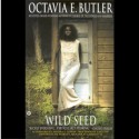 Wild Seed - Octavia E. Butler, Dion Graham