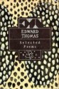 Edward Thomas: Selected Poems (Bloomsbury Poetry Classics) - Edward Thomas