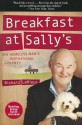 Breakfast at Sally's: One Homeless Man's Inspirational Journey - Richard LeMieux