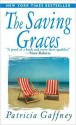 The Saving Graces - Patricia Gaffney