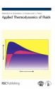 Applied Thermodynamics of Fluids - International Union of Pure and Applied Chemists, Cor J. Peters, Trevor Letcher, Ron Weir, Jan V. Sengers, John W. Jost, Dieter Browarzik, J.P.M. Trusler, Ionannis George Economou, Jim Ely, International Union of Pure and Applied Chemists, Jan Sengers