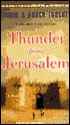 Thunder from Jerusalem - Bodie Thoene, Brock Thoene, Tim Pigott-Smith