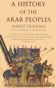 A History Of The Arab Peoples - Albert Hourani