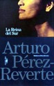 La reina del sur - Arturo Pérez-Reverte