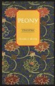 Peony - Pearl S. Buck, James Clavell