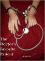 The Doctor's Favorite Patient - Sara Tyr