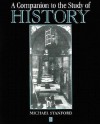 A Companion to the Study of History - Michael Stanford