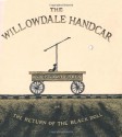 The Willowdale Handcar - Edward Gorey