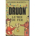 Le Roi de fer (Les rois maudits, #1) - Maurice Druon