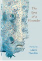 The Eyes of a Flounder: Poetry - Laura Hamblin