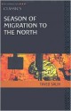 Season of Migration to the North - Denys Johnson-Davies, Ṭayyib Ṣāliḥ, Wail S. Hassan