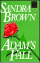 Adams's Fall - Sandra Brown