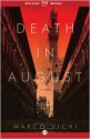 Death in August (Inspector Bordelli, #1) - Marco Vichi