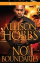 No Boundaries - Allison Hobbs