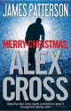 Merry Christmas, Alex Cross (Alex Cross, #19) - James Patterson