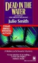 Dead in the Water - Julie Smith