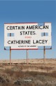 Certain American States - Catherine Lacey