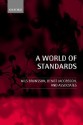 A World of Standards - Nils Brunsson, Bengt Jacobsson