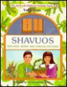 Shavuos: With Bina, Benny, And Chaggai Hayonah (The Artscroll Youth Holiday Ser.)) - Yaffa Ganz, Liat Binyamini Ariel