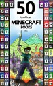 Minecraft: 50 Unofficial Minecraft Books in 1 (Minecraft Diary Deal, Minecraft Book, Minecraft Storybook, Minecraft Books, Minecraft Diaries, Minecraft Diary, Minecraft Book for Kids) - Billy Miner