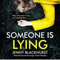 Someone Is Lying - Lucy Price-Lewis, Jenny Blackhurst