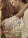 After the Fall: A Take the Fall Novel - Marquita Valentine