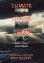 Climate Change Policy: Facts, Issues, and Analyses - Catrinus J. Jepma, Mohan Munasinghe