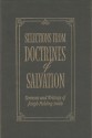 Selections from Doctrines of Salvation - Joseph Fielding Smith