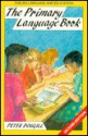 The Primary Language Book - Peter Dougill