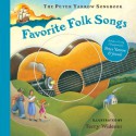 The Peter Yarrow Songbook: Favorite Folk Songs - Peter Yarrow, Terry Widener