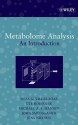 Metabolome Analysis: An Introduction - Jens Nielsen, Jorn Smedsgaard, Ute Roessner-Tunali, Michael A E Hansen, Silas G Villas-Boas