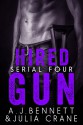 Hired Gun #4 (The Sicarii Serial) - A.J. Bennett, Julia Crane