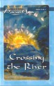 Crossing The River (Fireside) - Ramtha