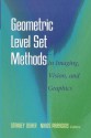 Geometric Level Set Methods in Imaging, Vision, and Graphics - Stanley Osher, Nikos Paragios