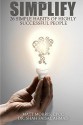 Simplify: 26 Smart Habits of Highly Successful People - Matt Morris, Dr. Shah Faisal Ahmad