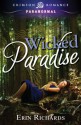 Wicked Paradise - Erin Richards