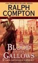 Blood on the Gallows - Joseph A. West, Ralph Compton