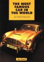 The Most Famous Car in the World: The Complete History of the James Bond Aston Martin Db5 - Dave Worrall