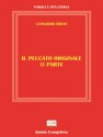 Il Peccato Originale: Seconda Parte (Italian Edition) - LEONARDO BRUNI, CRISTINA SALVINI