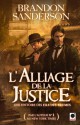 L'alliage de la justice (Fils-des-brumes, #4) - Brandon Sanderson