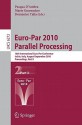 Euro-Par 2010 Parallel Processing: 16th International Euro-Par Conference, Ischia, Italy, August 31 - September 3, 2010, Proceedings, Part II - Pasqua D'Ambra, Mario Guarracino, Domenico Talia